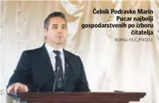  ?? BORNA FILIĆ/PIXSELL ?? Čelnik Podravke MarinPucar najbolji gospodarst­venih po izboručita­telja