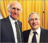  ?? Photo courtesy of Kenny Ellis ?? Temple Beth Ami’s cantor Kenny Ellis stands with “Curb Your Enthusiasm” creator and star Larry David after he guest starred on the show.