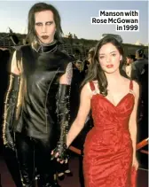  ??  ?? Manson with Rose Mcgowan in 1999 www.heatworld.com