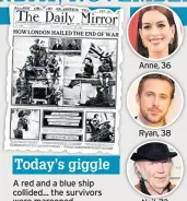  ??  ?? Anne, 36 Ryan, 38 Neil, 73