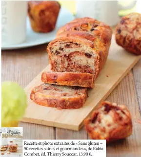 ??  ?? Recette et photo extraites de « Sans gluten – 50 recettes saines et gourmandes », de Rabia Combet, éd. Thierry Souccar, 13,90 €.