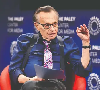  ?? ALBERTO E. RODRIGUEZ / GETTY IMAGES FILES ?? Veteran talk-show host Larry King, who died Saturday at age 87, claimed to have conducted interviews with more than 30,000 people, including six American presidents and their wives.
