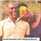  ??  ?? Daniel Masikati with Tafadzwa Matura