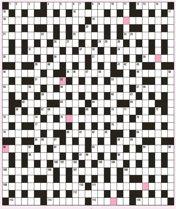  ?? ?? When you’ve solved the crossword, the letters on the shaded squares, reading left to right, top to bottom, spell a mystery word or phrase.