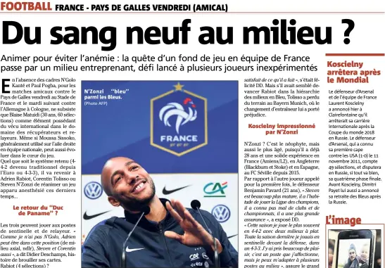  ?? (Photo AFP) ?? N’Zonzi ‘‘bleu’’ parmi les Bleus.