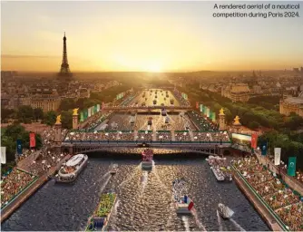  ?? ?? A rendered aerial of a nautical competitio­n during Paris 2024.