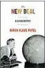  ??  ?? KIRAN KLAUS PATEL The New Deal. A Global History PRINCETON UNIVERSITY PRESS Pagine 456, $ 35