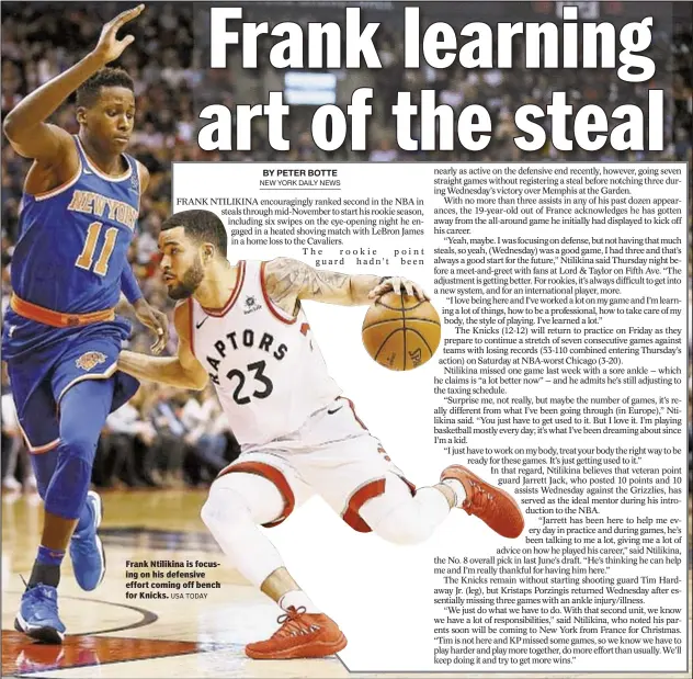  ?? USA TODAY ?? Frank Ntilikina is focusing on his defensive effort coming off bench for Knicks.