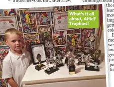  ??  ?? What’s it all about, Alfie? Trophies!