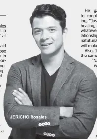  ??  ?? JERICHO Rosales