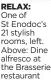  ?? ?? RELAX:
One of St Enodoc’s 21 stylish rooms, left. Above: Dine alfresco at the Brasserie restaurant