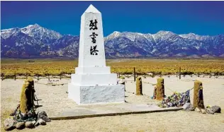  ?? GETTY IMAGES ?? A national memorial is dedicated to the prisoners of the Manzanar relocation center along California’s Eastern Sierra, where over 110,000 Japanese Americans were held during World War II.