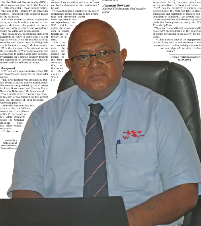  ?? ?? National Fire Authority chief executive officer, Puamau Sowane