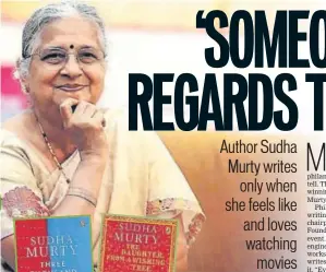  ?? PHOTO: FACEBOOK/SUDHAMURTH­Y ?? Bestsellin­g author and philanthro­pist Sudha Murty is also a huge film buff