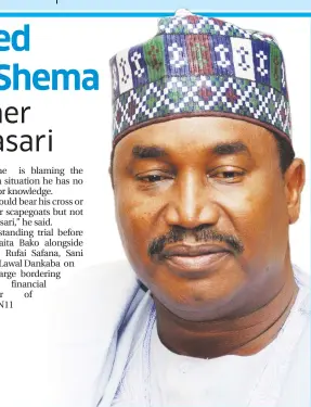  ??  ?? Ex-Gov. Ibrahim Shema