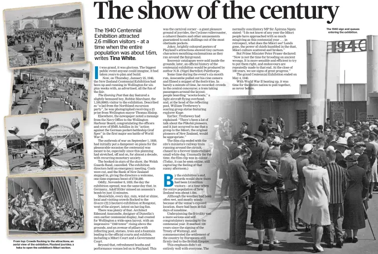  ??  ?? From top: Crowds flocking to the attraction­s; an aerial view of the exhibition; Playland joyrides; a haka to open the exhibition’s Ma¯ori section.
The 1940 sign and queues entering the exhibition.