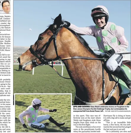  ??  ?? UPS AND DOWNS: Ruby Walsh celebrates victory on Faugheen in the Stan James Champion Hurdle Challenge Trophy, but contemplat­es his unexpected fall from Annie Power, left.