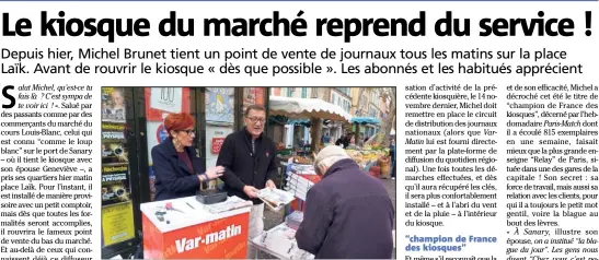  ?? (Photo M. G.) ?? Philippe et Geneviève Brunet reprennent le kiosque de la place Laïk. En attendant d’avoir les clés, ils travaillen­t avec un simple comptoir. Et dès hier matin, les nombreux passants étaient ravis de leur présence.