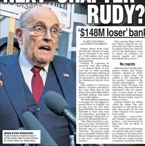  ?? ?? WIDE-EYED SHOCKER! Rudy Giuliani’s reaction says it all last week after he was socked for $148 million for defamation.