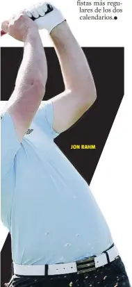  ??  ?? JON RAHM