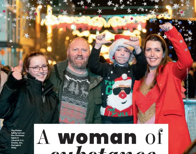  ??  ?? The Phelan family turn on the Christmas lights in Limerick (l-r): Amelia, Jim, Darragh &amp; Vicky