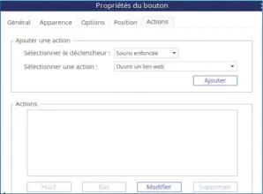  ??  ??   Associez une action au clic sur un bouton pour ouvrir une page Web, un fichier ou d’autres commandes.