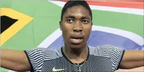  ??  ?? CASTER SEMENYA