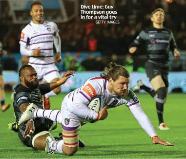  ??  ?? Dive time: Guy Thompson goes in for a vital try
GETTY IMAGES