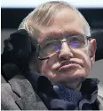  ??  ?? Stephen Hawking