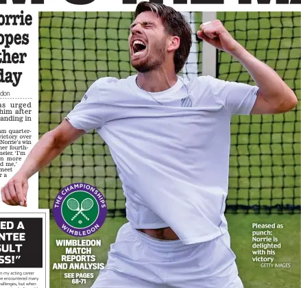  ?? GETTY IMAGES ?? Pleased as punch: Norrie is delighted with his victory