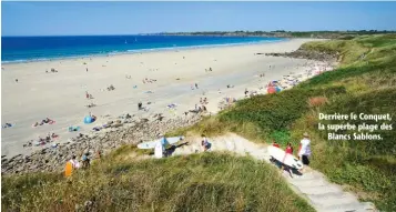  ??  ?? Derrière le Conquet, la superbe plage des Blancs Sablons.
La Côte des Légendes est un des grands sites français d’escalade sur bloc. Ici, le festival Blokuhaka, qui devrait se tenir les 10 et 11 juillet prochains…