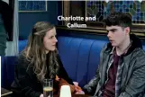  ??  ?? Charlotte and Callum