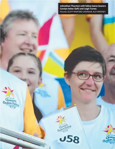  ?? Pictures: SCOTT RADFORD- CHISHOLM, ALIX SWEENEY ?? Johnathan Thurston with fellow baton bearers Carolyn Asher ( left) and Leigh Turner.