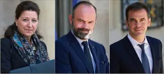  ?? (Photo AFP) ?? Agnès Buzyn, Edouard Philippe et Olivier Véran sont visés pour leur gestion de la crise liée au Covid-.