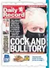  ?? ?? SCANDAL Story on BoJo’s lies