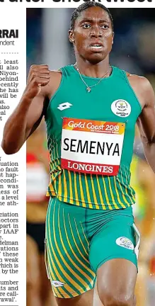  ?? PA ?? Eye of the storm: Caster Semenya