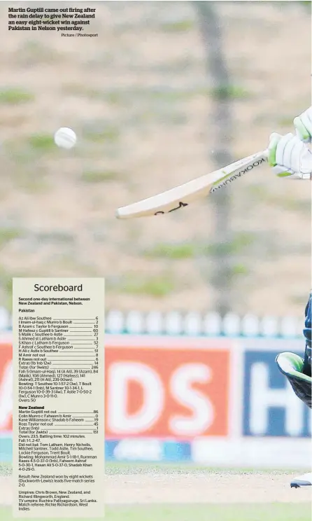  ?? Picture / Photosport ?? Martin Guptill came out firing after the rain delay to give New Zealand an easy eight-wicket win against Pakistan in Nelson yesterday.
