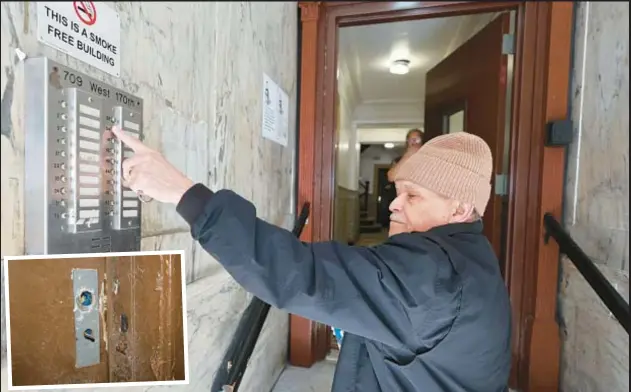  ?? ?? Juan Peralta, checks his doorbell at 709 W. 170th St., the Washington Heights building where he has lived for 42 years. The building’s owner, Daniel Ohebshalom, who is at the top of Public Advocate Jumaane Williams’ “Worst Landlords” list, faces arrest for failing to make repairs at the building and a neighborin­g one (both, below).