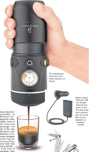  ??  ?? The Handpresso Auto lets users make espresso on the go.