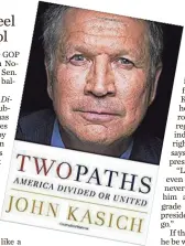  ?? THOMAS DUNNE BOOKS ?? Two Paths: America Divided or United comes out Tuesday.