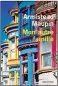  ??  ?? HHHII Mon autre famille (Logical Family) par Armistead Maupin, traduit de l’anglais (États-Unis) par Marc Amfreville, 260 p., L’Olivier, 22 E