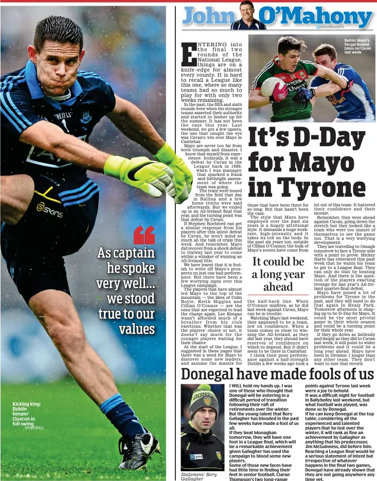  ?? SPORTSFILE ?? Kicking king: Dublin keeper Cluxton in full swing