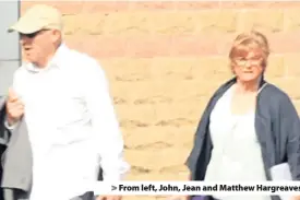  ??  ?? > From left, John, Jean and Matthew Hargreaves arrive at Caernarfon Crown Court