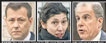  ??  ?? RAKED: The anti-Trump conduct by FBI agent Peter Strzok (left) and gal pal Lisa Page, a fellow FBI employee, were slammed by Justice Department IG Michael Horowitz on Tuesday.