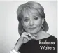  ?? Barbara Walters ??