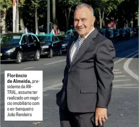  ?? ?? Florêncio de Almeida, presidente da ANTRAL, assume ter realizado um negócio imobiliári­o com o ex-banqueiro João Rendeiro