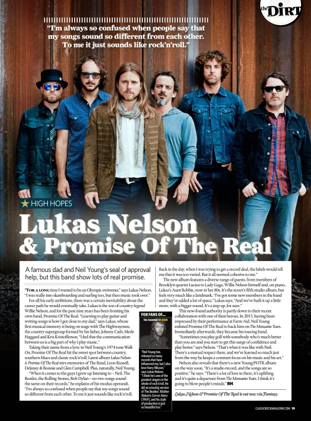  ??  ?? FOR FANS OF...“Neil Young has released so many records that have influenced me, but I also love Harry Nilsson,” says Lukas Nelson. “I think he’s one of the greatest singers in the whole of rock’n’roll. He did an amazing version of The Beatles’ Mother Nature’s Son on Harry [1969], and his style of production is just so beautiful too.”