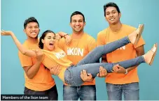  ??  ?? Members of the Ikon team