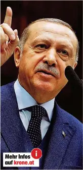  ??  ?? Prssident Recep Tayyip Erdoğan droht auch Austro- Türken mit Haft und Ungemach.