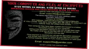  ??  ?? ABOVE The general advice is to not pay a ransom – there’s no guarantee you’ll get your files back or that the attacker’s fix will work